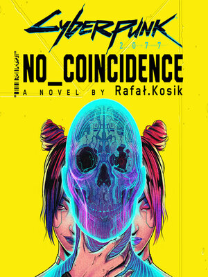 cover image of Cyberpunk 2077: No Coincidence